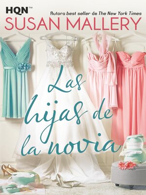 cover image of Las hijas de la novia